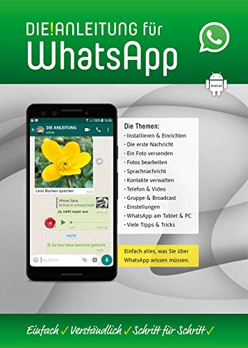 WhatsApp Anleitung für Android-Smartphones: Alles ganz einfach erklärt