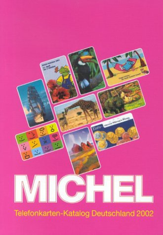 Michel Telefonkarten-Katalog Deutschland 2002