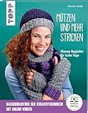 Mützen und mehr stricken (kreativ.startup.): Warme Begleiter für kalte Tage. Mit Online-Videos