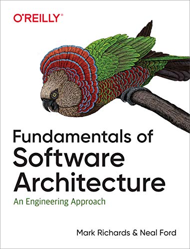 Fundamentals of Software Architecture: An Engineering Approach (English Edition)