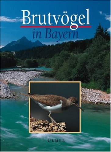 Brutvögel in Bayern: Verbreitung 1996 bis 1999