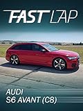 Fast Lap: Audi S6 Avant (C8)