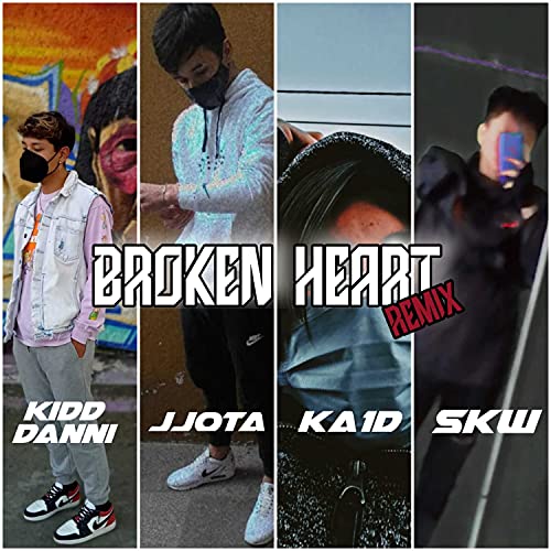 Broken Heart (Remix)
