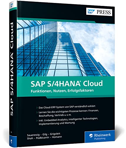 SAP S/4HANA Cloud: Eine Einführung in das intelligente ERP-System von SAP – Deutsche Ausgabe 2022 (SAP PRESS)