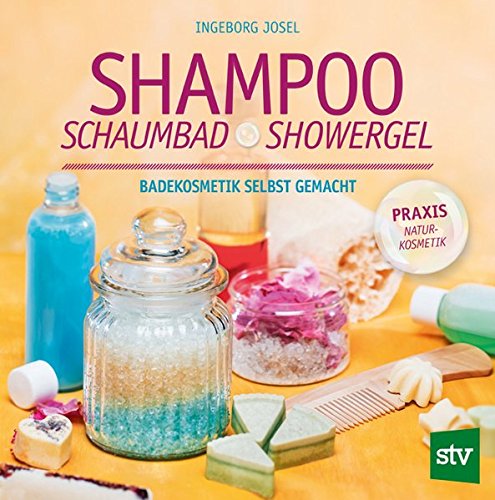 Shampoo, Schaumbad, Showergel: Badekosmetik selbst gemacht
