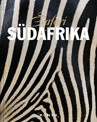 Safari Südafrika (KUNTH Bildbände/Illustrierte Bücher)