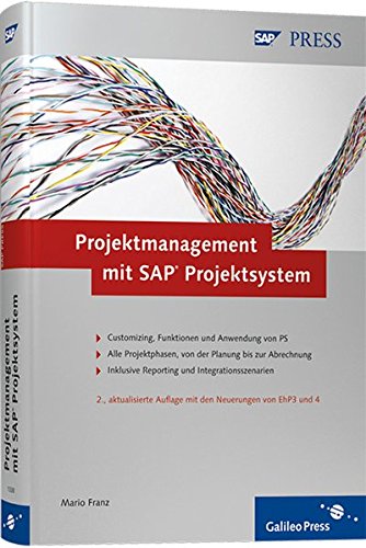 Projektmanagement mit SAP Projektsystem (SAP PRESS)