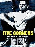 Five Corners - Pinguine in der Bronx