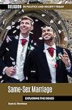 Same-Sex Marriage: Exploring the Issues (Religion in Politics and Society Today) (English Edition)