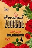 Red Roses Flower Personal Journal| 6x9 in 120 Pages Direction Reflection Inspiration| Notebook| Diaries