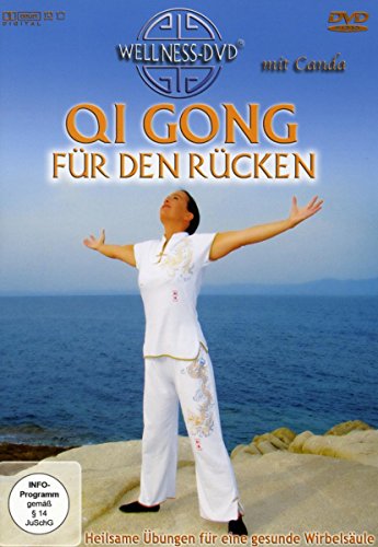 Qi Gong für den Rücken - Heilsame Übungen für eine gesunde Wirbelsäule