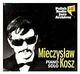 MIECZYSLAW KOSZ-POLISH RADIO JAZZ ARCHIVES NR.10