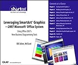 Leveraging SmartArt Graphics in the 2007 Microsoft Office System: Using Office 2007's New Business Diagramming Tools (Digital Short Cut) (English Edition)