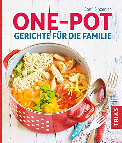 One-Pot - Gerichte für die Familie