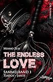 The endless love: Sammelband 1