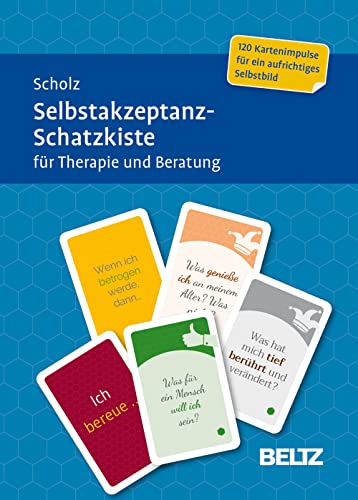 Selbstakzeptanz-Schatzkiste für Therapie und Beratung: 120 Karten mit 20-seitigem Booklet in stabiler Box, Kartenformat 5,9 x 9,2 cm (Beltz Therapiekarten)