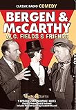 Bergen & McCarthy: WC Fields & Friends (Old Time Radio)
