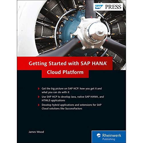 Getting Started with SAP HANA Cloud Platform (SAP PRESS: englisch)