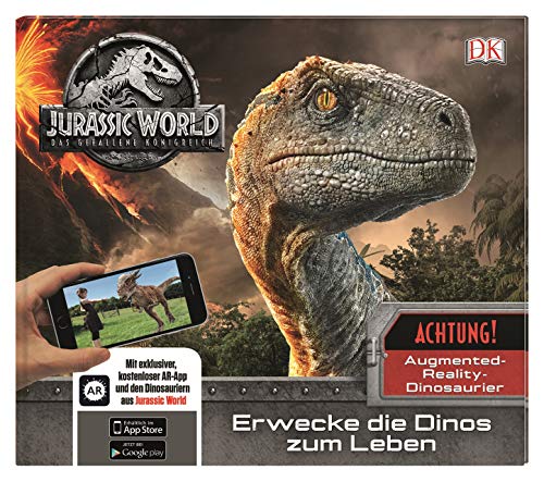 Jurassic World: Das gefallene Königreich. Erwecke die Dinos zum Leben: Augmented-Reality-Dinosaurier. Mit exklusiver, kostenloser AR-App und den Dinosauriern aus Jurassic World