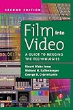 Film Into Video: A Guide to Merging the Technologies (English Edition)