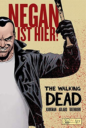 The Walking Dead: Negan ist hier!