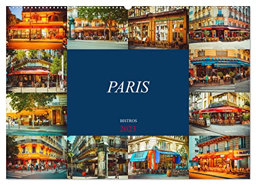 Paris Bistros (Wandkalender 2023 DIN A2 quer), Calvendo Monatskalender