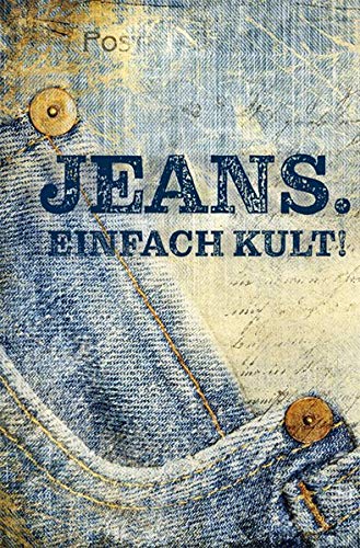Jeans. Einfach Kult! (Minibibliothek)