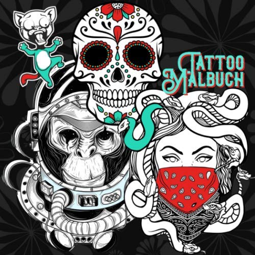 Tattoo Malbuch: high quality | Tattoo Vorlagen | old school + new school | verschiedene Künstler | Malbuch Tattoos | 90+ Designs | 21x21 cm | 90 S.