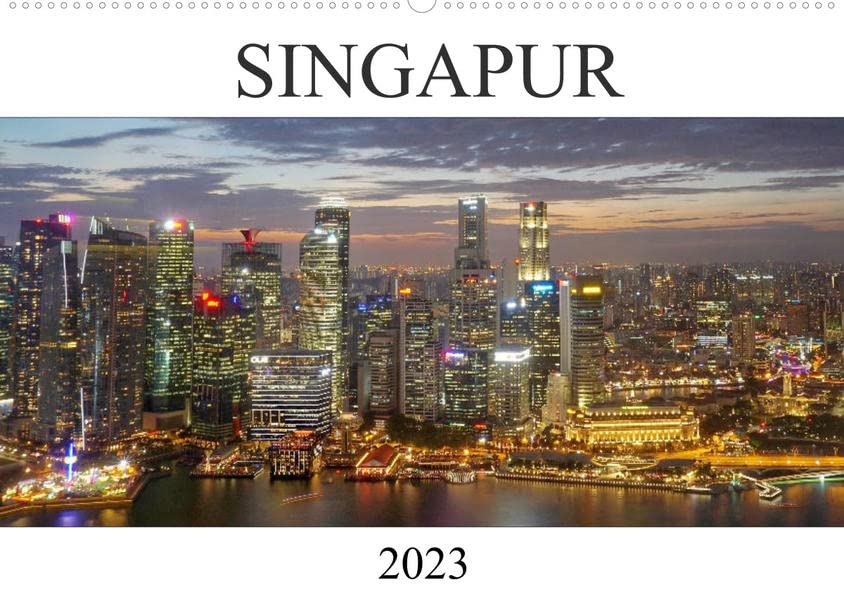 Singapur (Wandkalender 2023 DIN A2 quer): Spektakuläre Bilder aus der Großstadt Singapur. (Monatskalender, 14 Seiten ) (CALVENDO Orte)