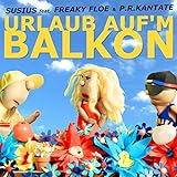 Urlaub Auf'm Balkon (Radio Version)
