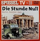 Spiegel TV Die Stunde Null: Berlin, Sommer 1945