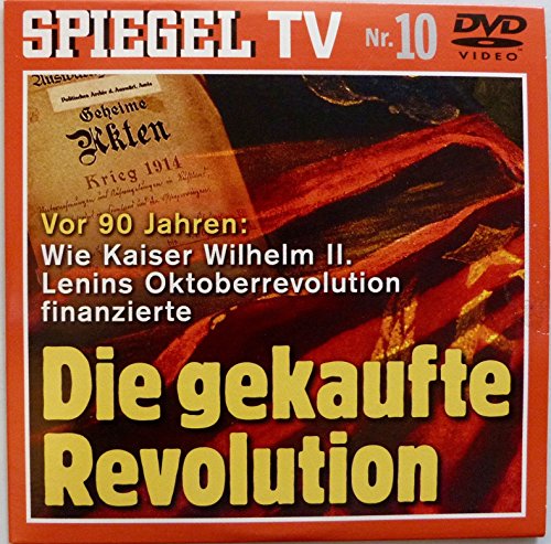 Spiegel TV Nr. 10: Die gekaufte Revolution. [DVD].