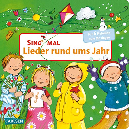 Sing mal (Soundbuch): Lieder rund ums Jahr: Tönendes Buch